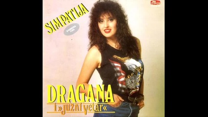 Dragana Mirkovic - Dovidjenija milo moje - 1989 