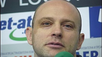 Тити: Срещу Лукойл ще ни е най-трудно, но и най-сладко