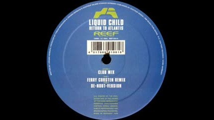 Liquid Child-return To Atlantis 1999