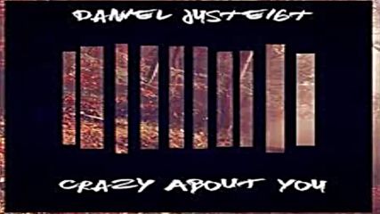 Daniel Justeigt - All I See Is You original version
