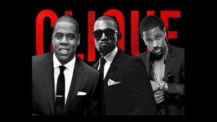 За първи път тук Big Sean Ft. Kanye West & Jay-z - Clique (dirty)