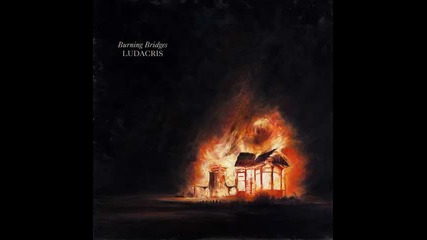 *2014* Ludacris ft. Jason Aldean - Burning bridges