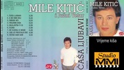 Mile Kitic i Juzni Vetar - Vrijeme kisa (Audio 1984)