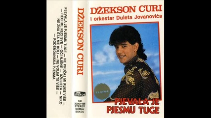 Dzekson Curi - Pjevala Je Pjesmu Tuge