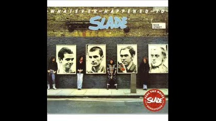 Slade - Ready Steady Kids