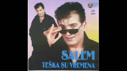 Салем Сихирлич - Селиме, Селиме ( 2001 ) / Salem Sihirlic