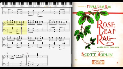 Rose Leaf Rag by Scott Joplin 1907, Ragtime piano