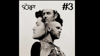 The Script - Good Ol' Days