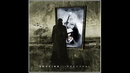 Skyfire - Conjuring The Thoughts