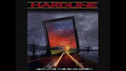 Hardline - Leaving The End Open