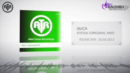 T R A N C E - Silica - Kyosa ( Original Mix )