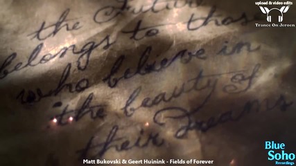 Matt Bukovski & Geert Huinink - Fields of Forever