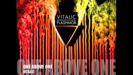 Vitalic-one Above One
