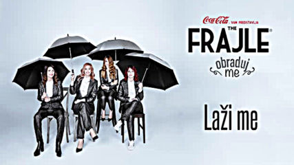 The Frajle feat. Alka Vuica - Lazi me Audio 2019