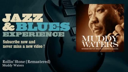 Muddy Waters - Rollin' Stone - ( Catfish Blues )
