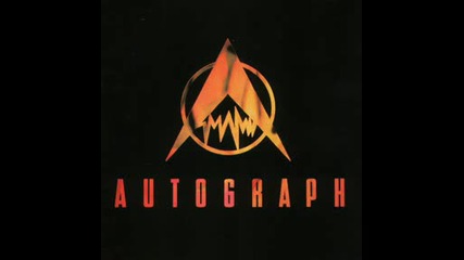 Autograph - Love Comes Easy 