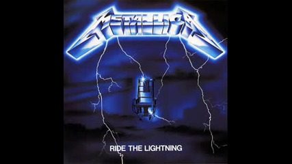 Metallica - Ride The Lightning - Ride The Lightning