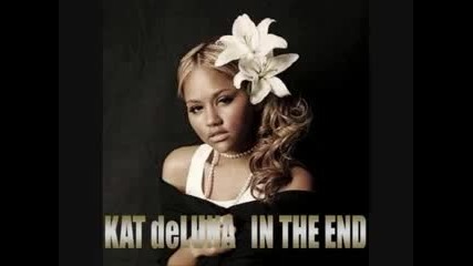(heart) Kat Deluna - In the End (heart)