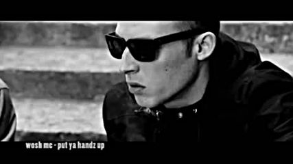 Wosh Mc - Put Ya Handz Up