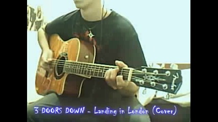 3 Doors Down - Landing in london (cover New)