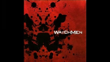Watchmen - Take Me Higher