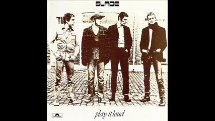 Slade - Play It Loud 1970 (full album)