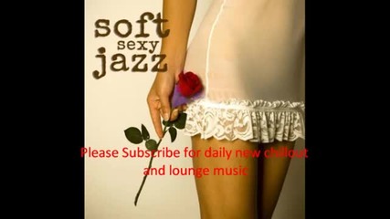Soft Jazz Sexy Instrumental Relaxation Saxophone