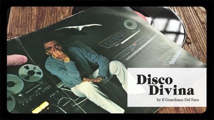 Il Guardiano Del Faro -disco divina 1978 - Cosmic Disco Italy