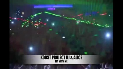 Koost Project and Alice- Fly With Me-new edit original song 2012 Romanian dance music