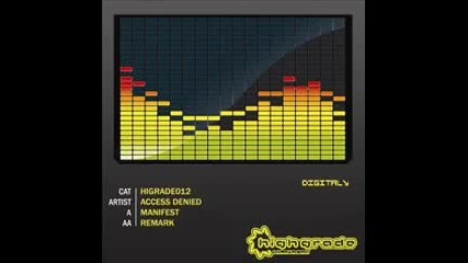 Access Denied - Manifest Original Mix 