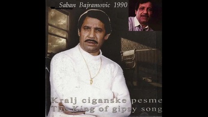 Saban Bajramovic 1990 - Daje