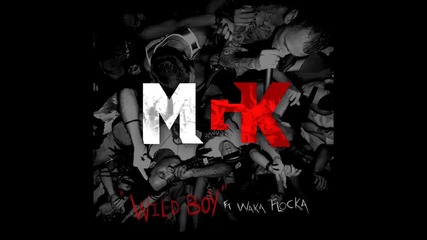 Mgk ft. Waka Flocka - Wild Boy