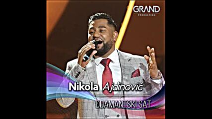 Nikola Ajdinovic - Dijamantski sat.mp4
