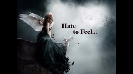 Hate To Feel 
