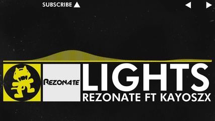 [electro] Rezonate ft Kayoszx - Lights [monstercat Release]