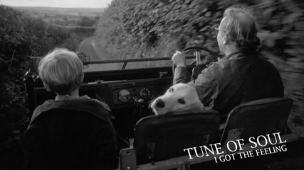 Tune of Soul - I Got The Feeling