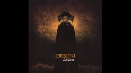 Prisma- Passion - The Highest Necessity