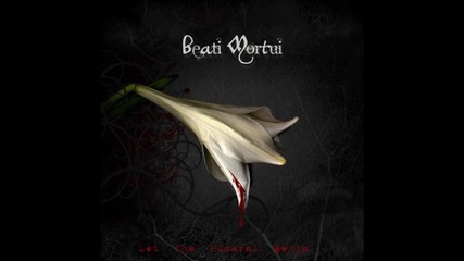 Beati Mortui - All is Good (the Demon) 