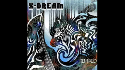 X Dream - Do You Believe [astral Projection Rmx]