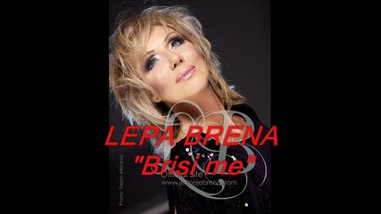 Lepa Brena - Brisi me 2011 ( Cd Rip)