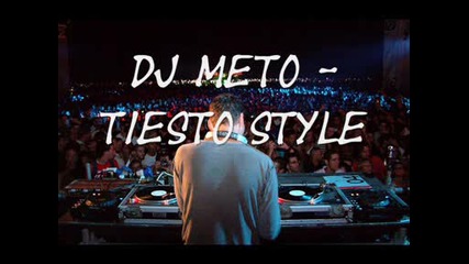Dj Meto Frazher - Tiesto Style