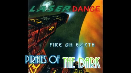 Laserdance - Pirates Of The Dark 