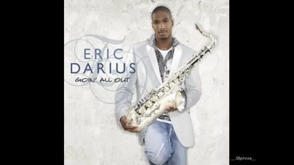 Eric Darius - Vibe With Me