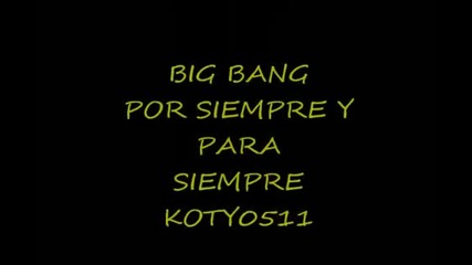 Big Bang-kpop- Por Siempre