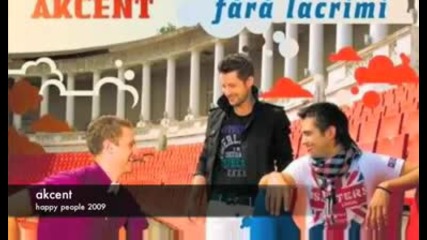 Akcent - Happy People,  happy faces