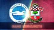 Brighton and Hove Albion vs. Southampton - Condensed Game