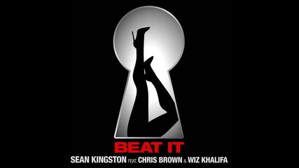 Sean Kingston ft. Chris Brown & Wiz Khalifa - Beat It