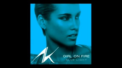 Alicia Keys - Girl On Fire (bluelight Version) (audio)