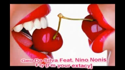 Geo Da Silva Feat. Nino Nonis - Im Your Extacy