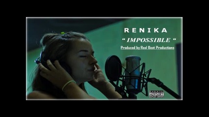 Renika - Impossible ( 2011 )
